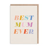 Best Mum ever Typographic Greeting Card (10862) - Hauslife