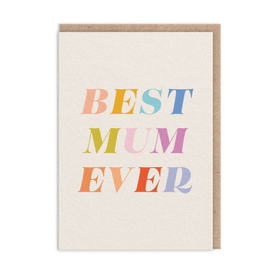 Best Mum ever Typographic Greeting Card (10862) - Hauslife