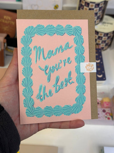 Mama You’re the Best Card - Hauslife