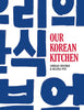 Our Korean Kitchen by Jordan Bourke - Hauslife